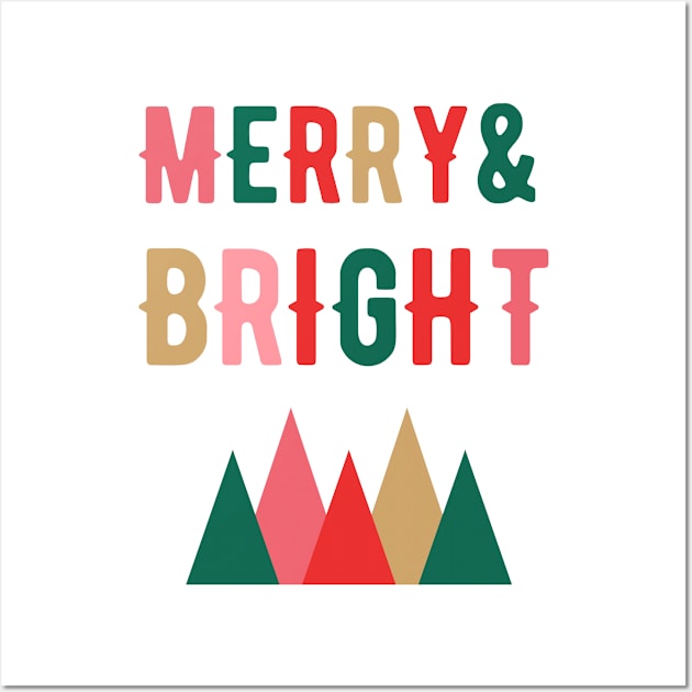 Merry Christmas - Merry and Bright Wall Art by YasStore